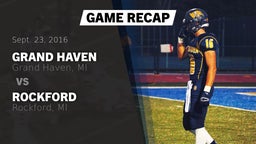 Recap: Grand Haven  vs. Rockford  2016