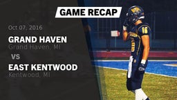 Recap: Grand Haven  vs. East Kentwood  2016