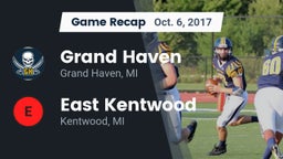 Recap: Grand Haven  vs. East Kentwood  2017