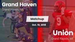 Matchup: Grand Haven High vs. Union  2018