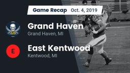 Recap: Grand Haven  vs. East Kentwood  2019