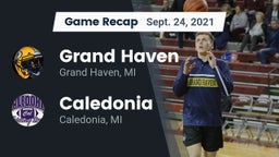 Recap: Grand Haven  vs. Caledonia  2021