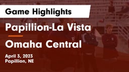 Papillion-La Vista  vs Omaha Central  Game Highlights - April 3, 2023