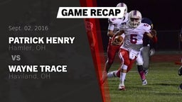 Recap: Patrick Henry  vs. Wayne Trace  2016