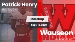 Matchup: Patrick Henry High vs. Wauseon  2020