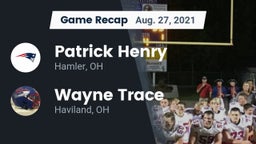 Recap: Patrick Henry  vs. Wayne Trace  2021