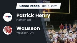 Recap: Patrick Henry  vs. Wauseon  2021