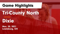 Tri-County North  vs Dixie  Game Highlights - Nov. 20, 2021