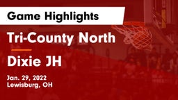 Tri-County North  vs Dixie JH Game Highlights - Jan. 29, 2022