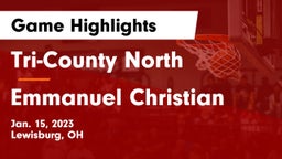 Tri-County North  vs Emmanuel Christian  Game Highlights - Jan. 15, 2023