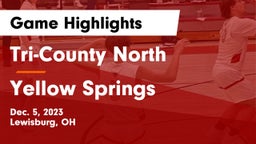 Tri-County North  vs Yellow Springs  Game Highlights - Dec. 5, 2023