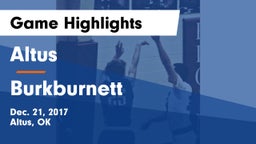 Altus  vs Burkburnett  Game Highlights - Dec. 21, 2017