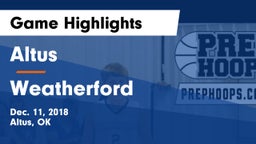 Altus  vs Weatherford  Game Highlights - Dec. 11, 2018
