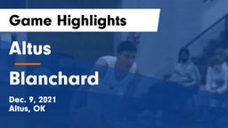 Altus  vs Blanchard   Game Highlights - Dec. 9, 2021