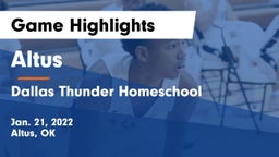 Altus  vs Dallas Thunder Homeschool  Game Highlights - Jan. 21, 2022