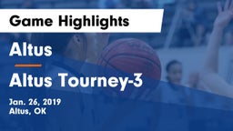 Altus  vs Altus Tourney-3 Game Highlights - Jan. 26, 2019