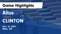 Altus  vs CLINTON Game Highlights - Jan. 12, 2021