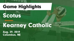 Scotus  vs Kearney Catholic  Game Highlights - Aug. 29, 2019
