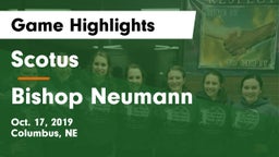 Scotus  vs Bishop Neumann  Game Highlights - Oct. 17, 2019