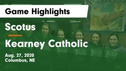 Scotus  vs Kearney Catholic Game Highlights - Aug. 27, 2020