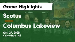Scotus  vs Columbus Lakeview  Game Highlights - Oct. 27, 2020