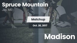 Matchup: Spruce Mountain vs. Madison  2017