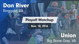Matchup: Dan River High vs. Union  2016