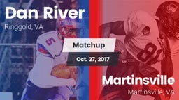 Matchup: Dan River High vs. Martinsville  2017