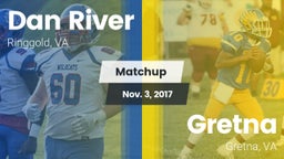 Matchup: Dan River High vs. Gretna  2017