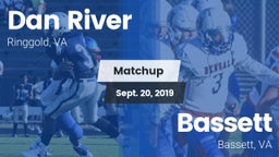 Matchup: Dan River High vs. Bassett  2019