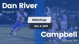 Matchup: Dan River High vs. Campbell  2019
