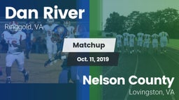 Matchup: Dan River High vs. Nelson County  2019