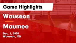 Wauseon  vs Maumee  Game Highlights - Dec. 1, 2020