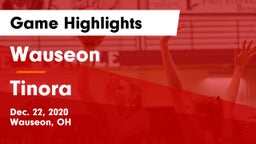 Wauseon  vs Tinora  Game Highlights - Dec. 22, 2020