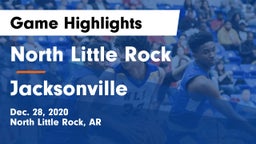North Little Rock  vs Jacksonville  Game Highlights - Dec. 28, 2020