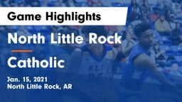North Little Rock  vs Catholic  Game Highlights - Jan. 15, 2021