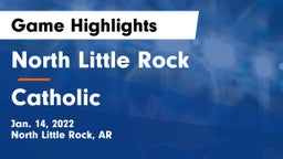 North Little Rock  vs Catholic  Game Highlights - Jan. 14, 2022