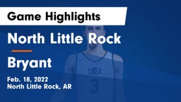 North Little Rock  vs Bryant  Game Highlights - Feb. 18, 2022