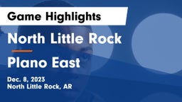 North Little Rock  vs Plano East Game Highlights - Dec. 8, 2023