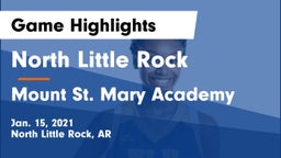 North Little Rock  vs Mount St. Mary Academy Game Highlights - Jan. 15, 2021