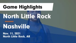 North Little Rock  vs Nashville  Game Highlights - Nov. 11, 2021