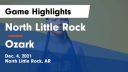 North Little Rock  vs Ozark  Game Highlights - Dec. 4, 2021