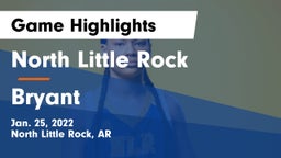 North Little Rock  vs Bryant  Game Highlights - Jan. 25, 2022