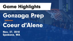 Gonzaga Prep  vs Coeur d'Alene  Game Highlights - Nov. 27, 2018