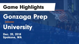 Gonzaga Prep  vs University  Game Highlights - Dec. 20, 2018