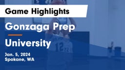 Gonzaga Prep  vs University  Game Highlights - Jan. 5, 2024