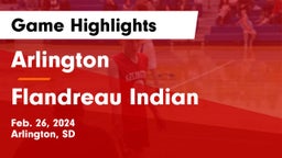 Arlington  vs Flandreau Indian Game Highlights - Feb. 26, 2024