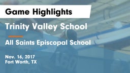 Trinity Valley School vs All Saints Episcopal School Game Highlights - Nov. 16, 2017