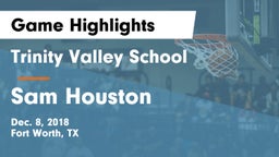 Trinity Valley School vs Sam Houston  Game Highlights - Dec. 8, 2018