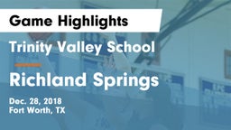 Trinity Valley School vs Richland Springs Game Highlights - Dec. 28, 2018